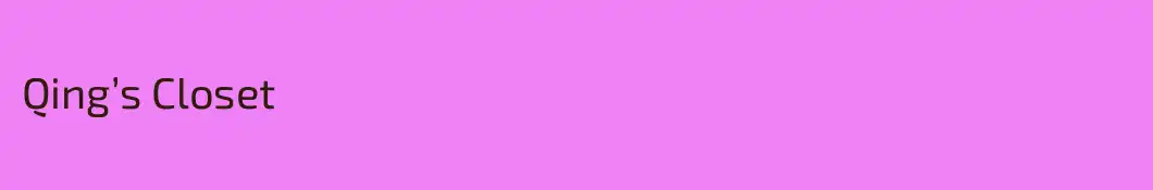 Qing’s Closet
